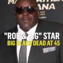Christopher ”Big Black” Boykin has passed at 45